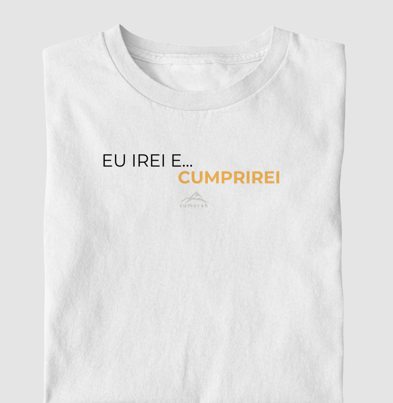 Eu irei e... Cumprirei