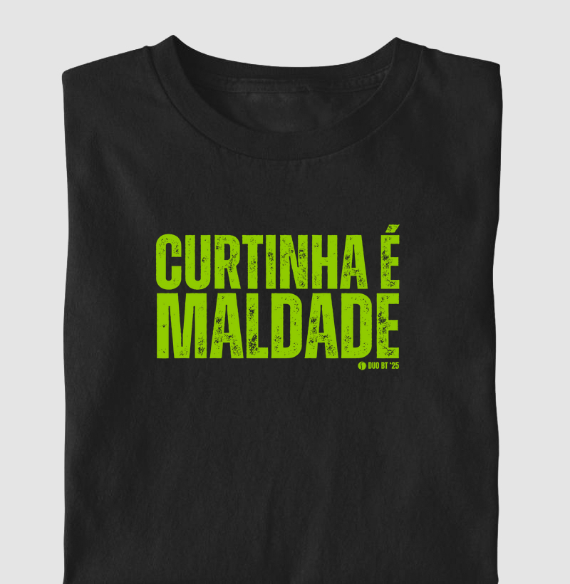 Curtinha É Maldade