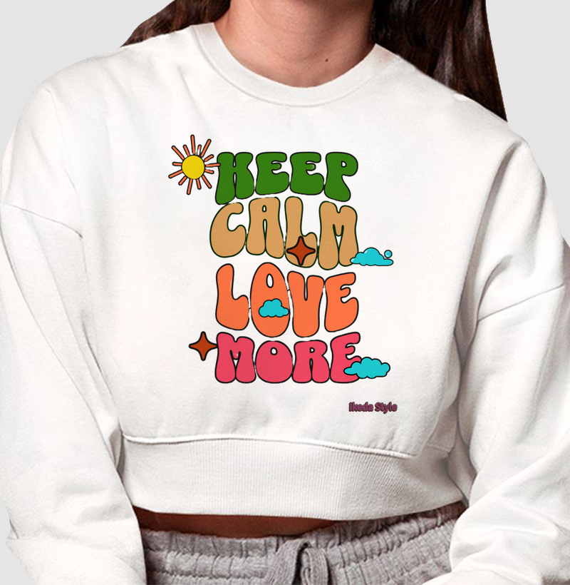 keep Calm Love More