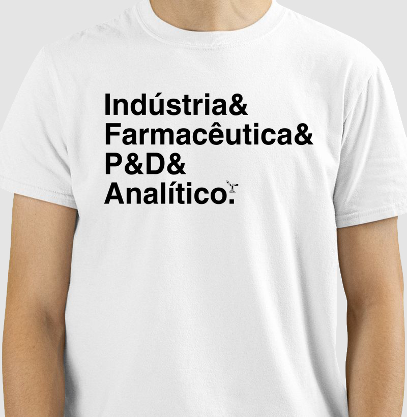 Camiseta P&D indústria farmacêutica