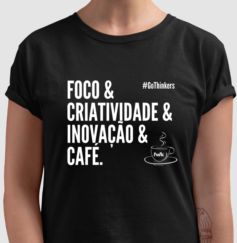 CAMISETA Foco Inovação e Café