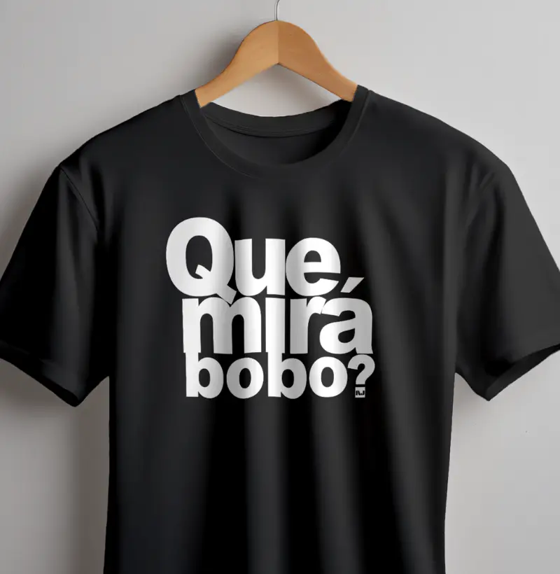 Que Mirá Bobo?