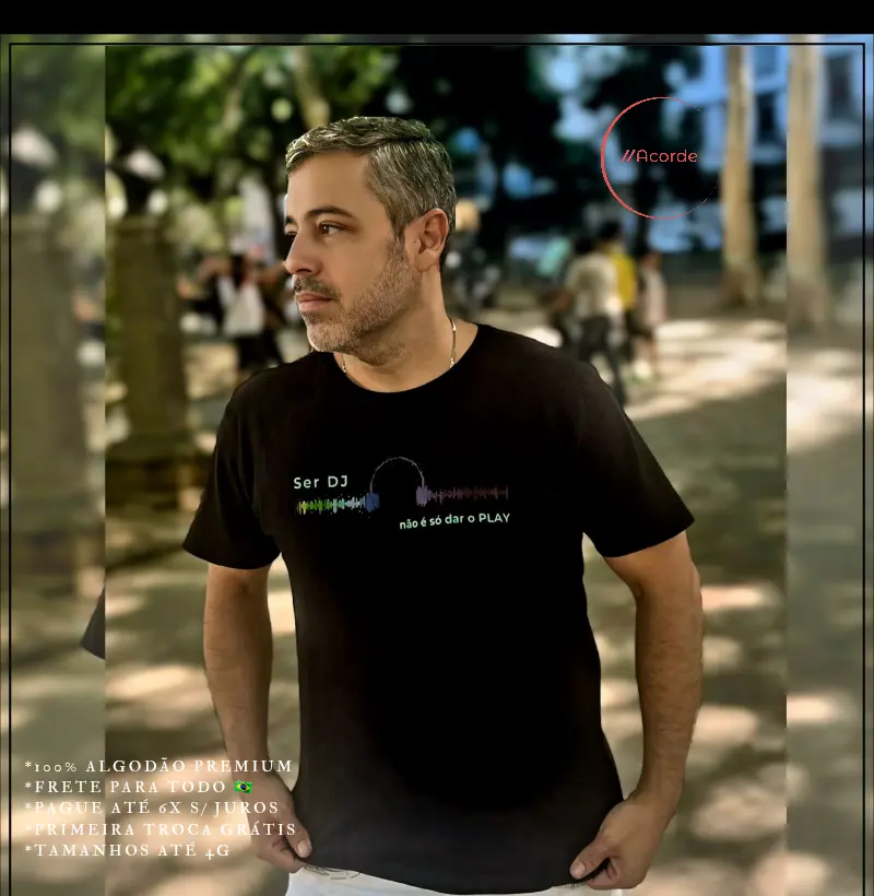 Camiseta Ser DJ Não é Só Dar o Play