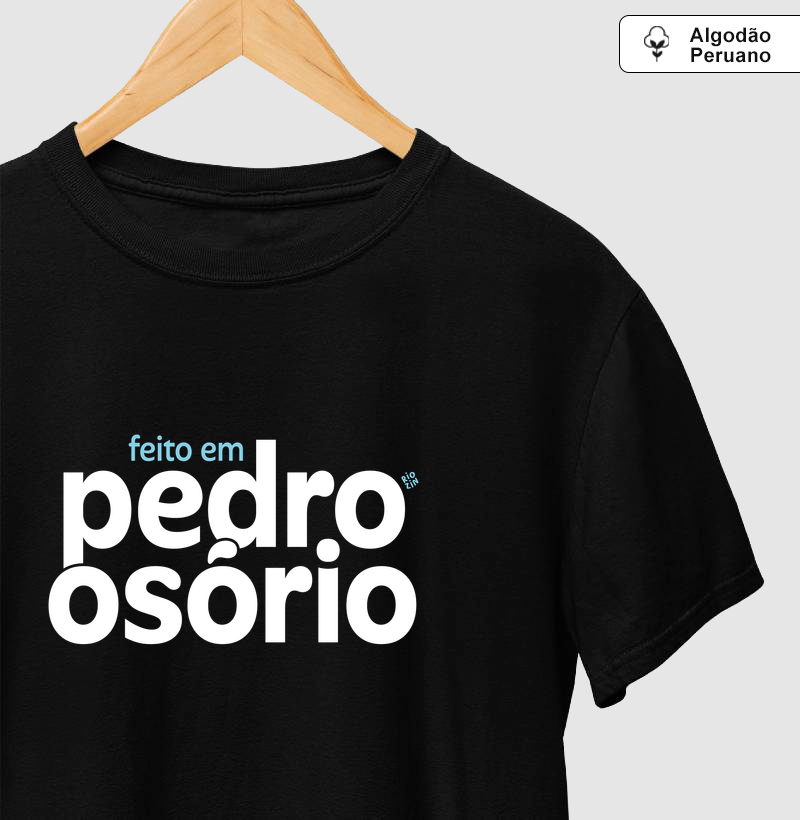 Camiseta Premium FEITO em Pedro Osório