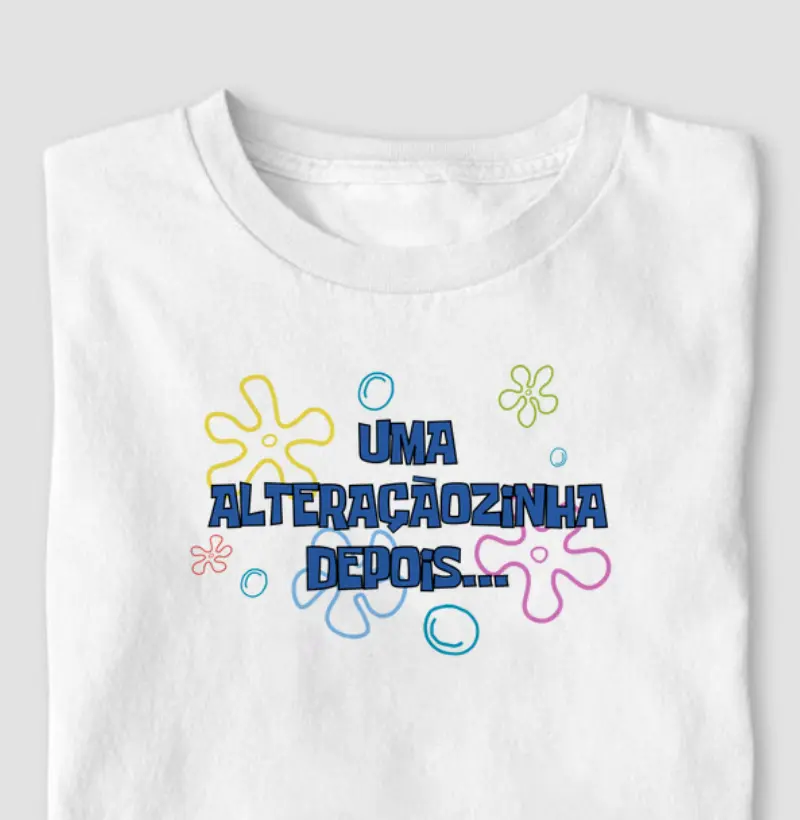 uma alteraçãozinha depois