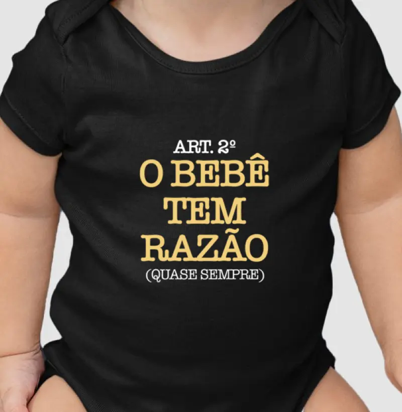 O bebê tem sempre razão