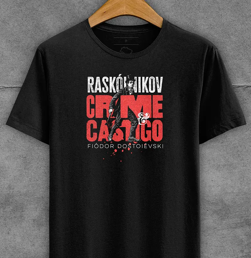Crime e Castigo - Camiseta | Campa!