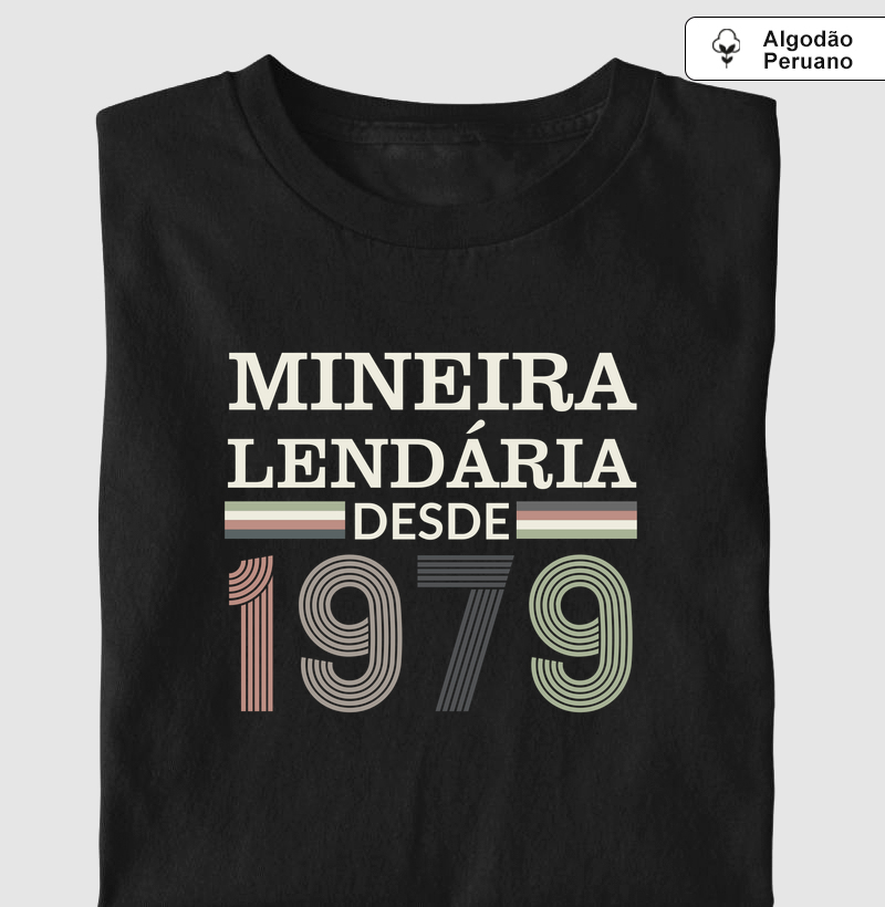 Camiseta Mineira Lendária desde 1979 | Para personalizar 👉ANTES DA COMPRA👈 chame no WhatsApp - Algodão Peruano