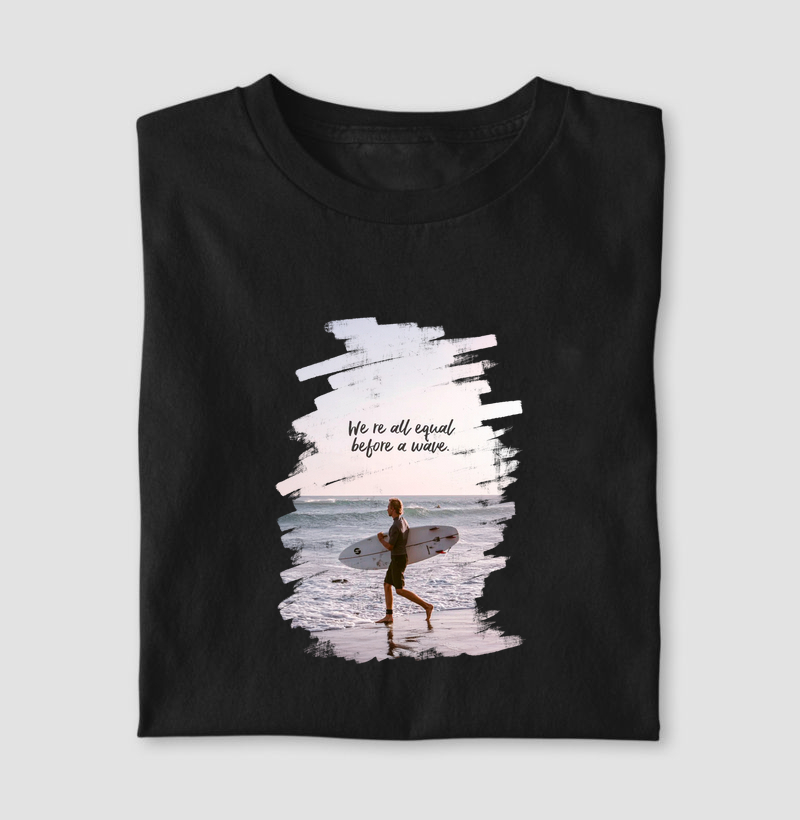 We're all equal before a wave