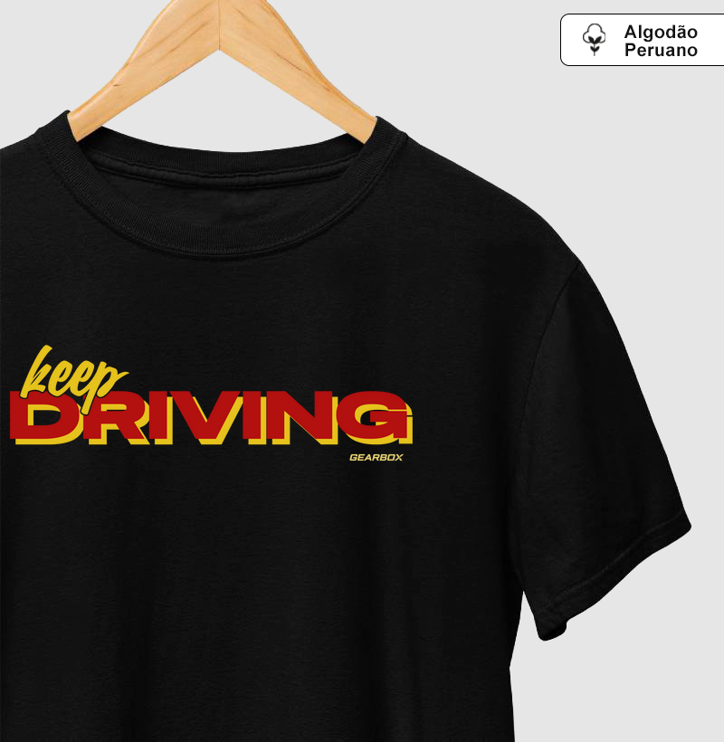 KEEP DRIVING