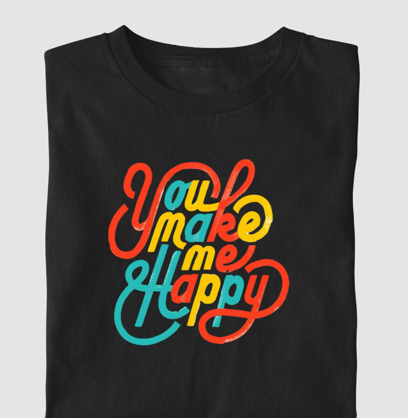 You make me happy