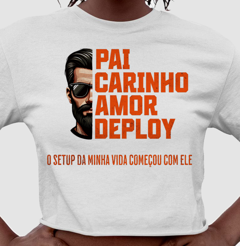 Pai Carinho Amor Deploy