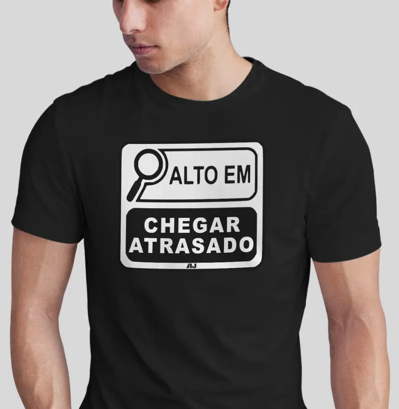 Alto em Chegar Atrasado