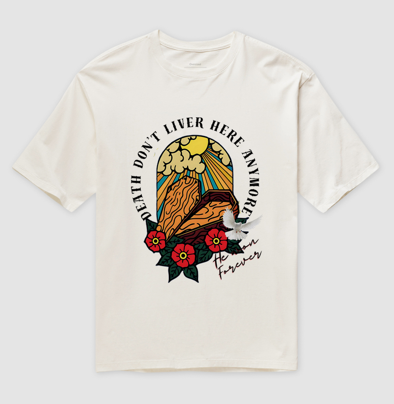 "DEATH DON’T LIVE HERE ANYMORE – HE WON FOREVER"