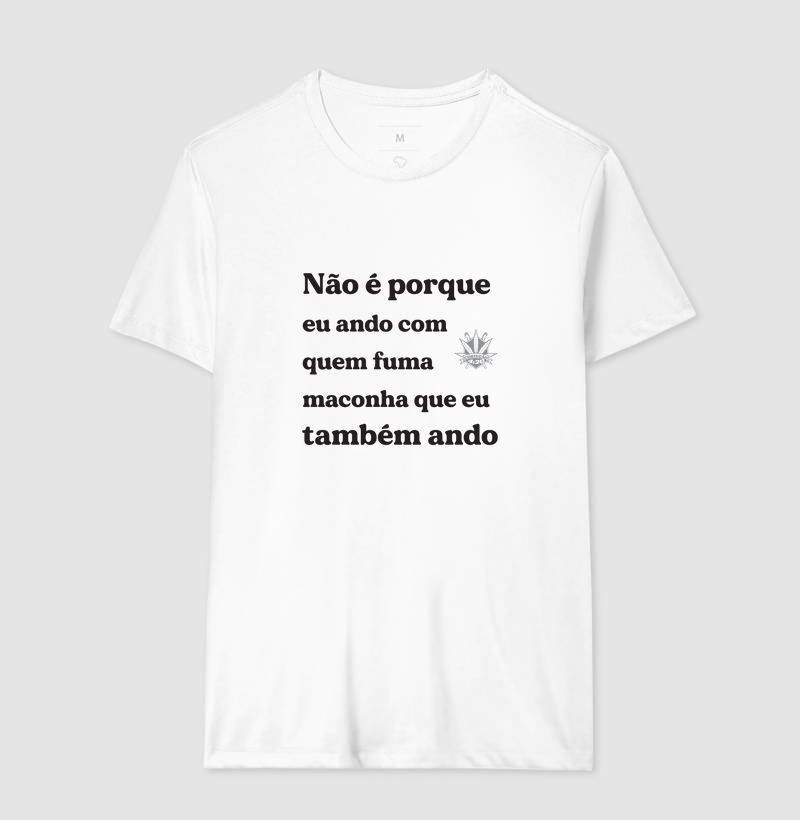 NÃO É PORQUE... II