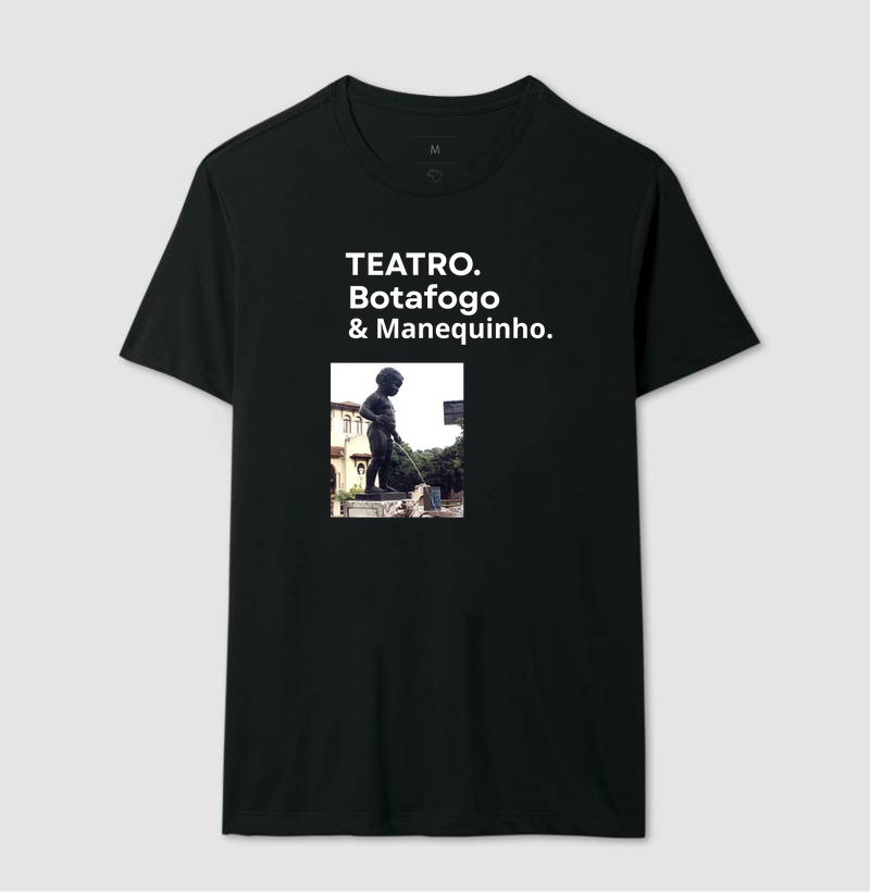 TEATRO, BOTAFOGO E MANEQUINHO