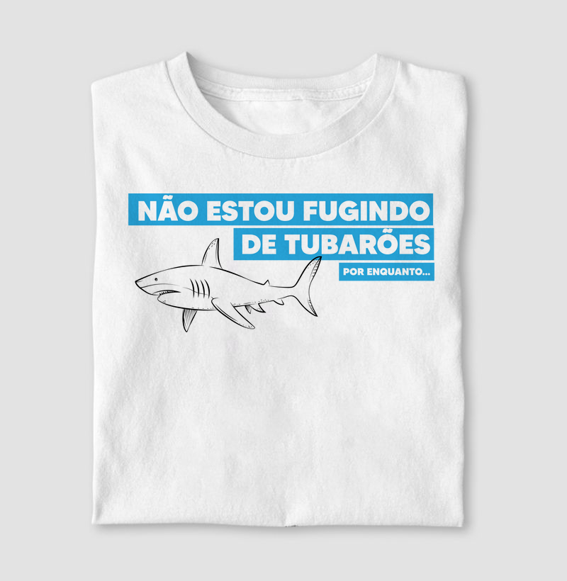 Não estou fugindo de tubarões