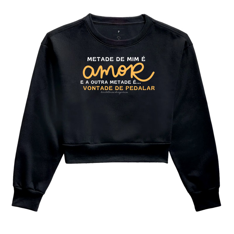 metade de mim é AMOR, a outra metade é vontade de PEDALAR