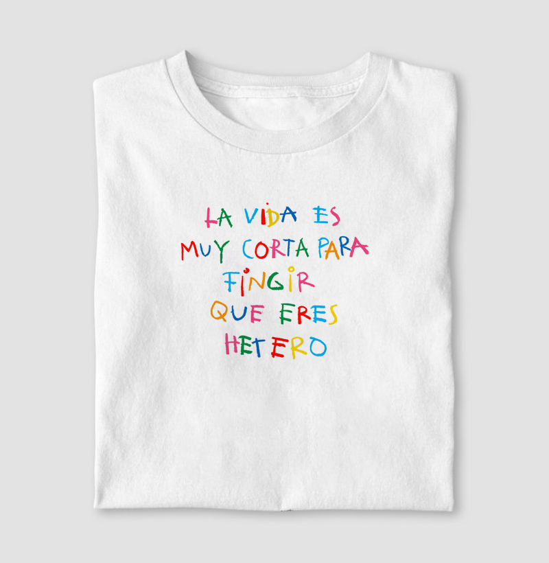 La vida es muy corta para  fingir