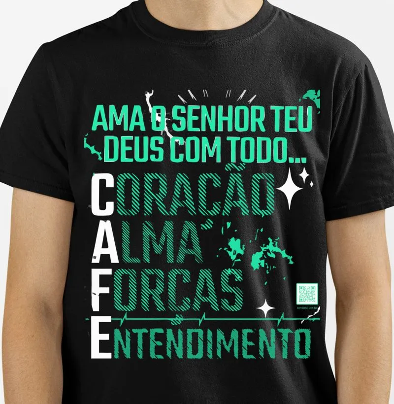 CAMISETA "AMA O SENHOR TEU DEUS"