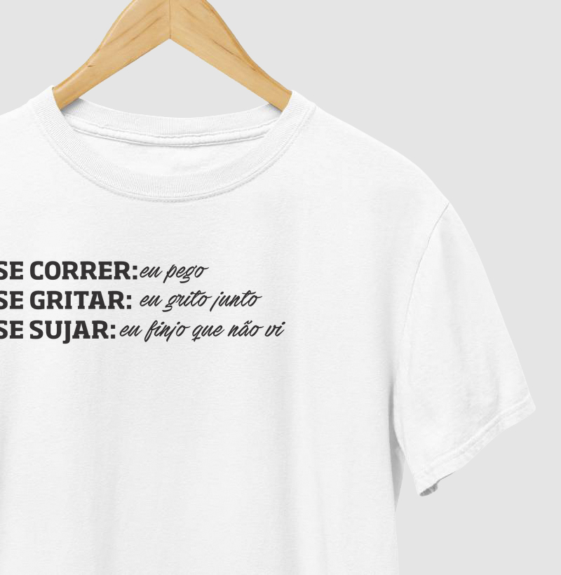 Se correr...