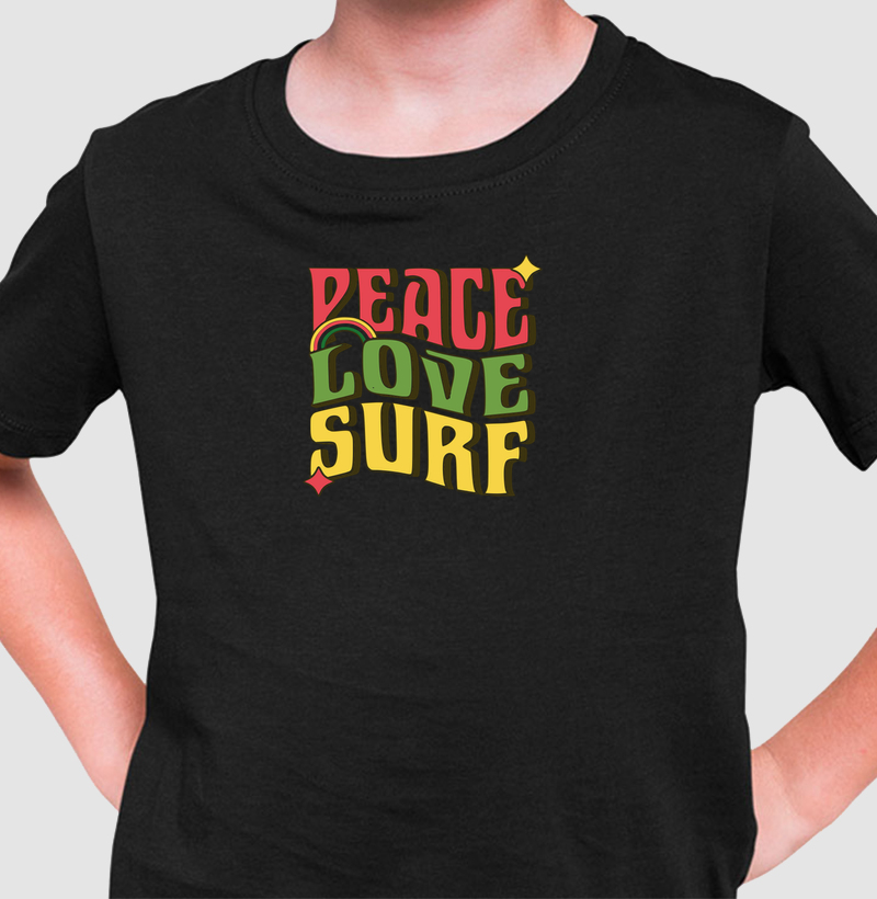 Peace, Love & Surf. 