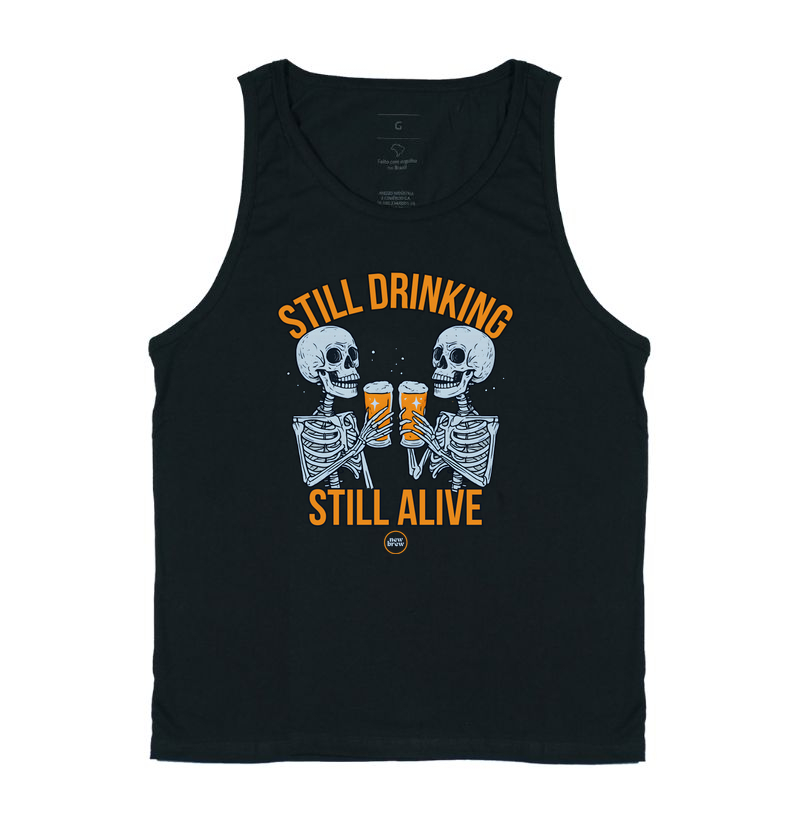 Still Drinking, Still Alive - New Brew