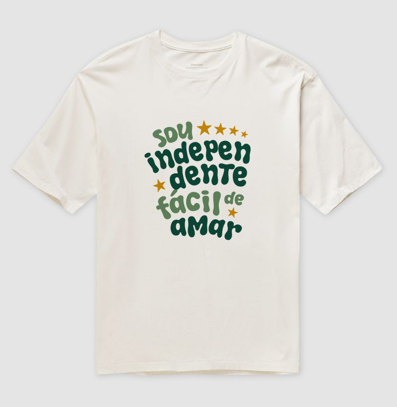 Oversized - Sou independente, fácil de amar