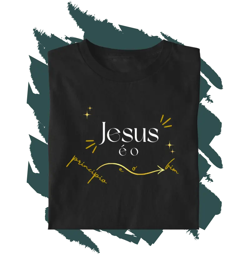 Camiseta Cristã - Principio e Fim MASC