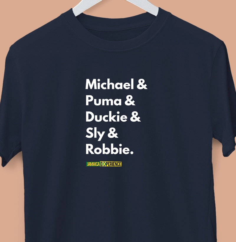 Michael & Puma & Duckie & Sly & Robbie. 