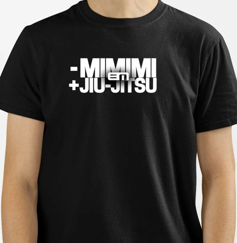 MENOS MIMIMI E MAIS JIU-JITSU (WHITE)