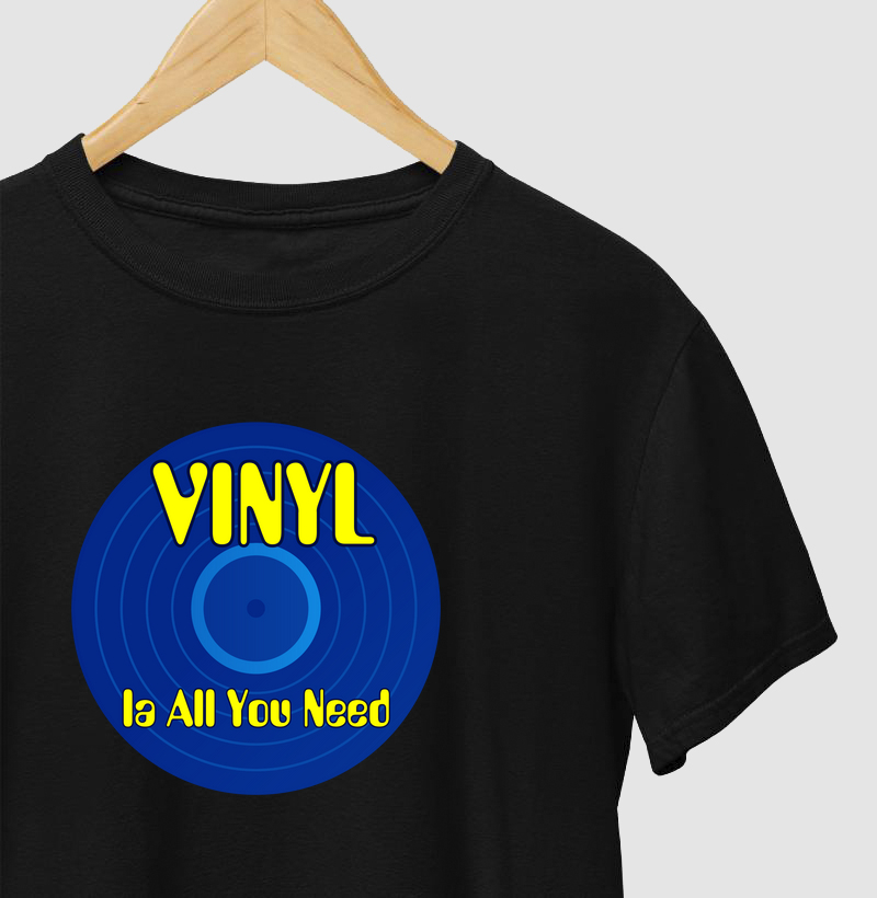 VINYL IS ALL YOU NEED