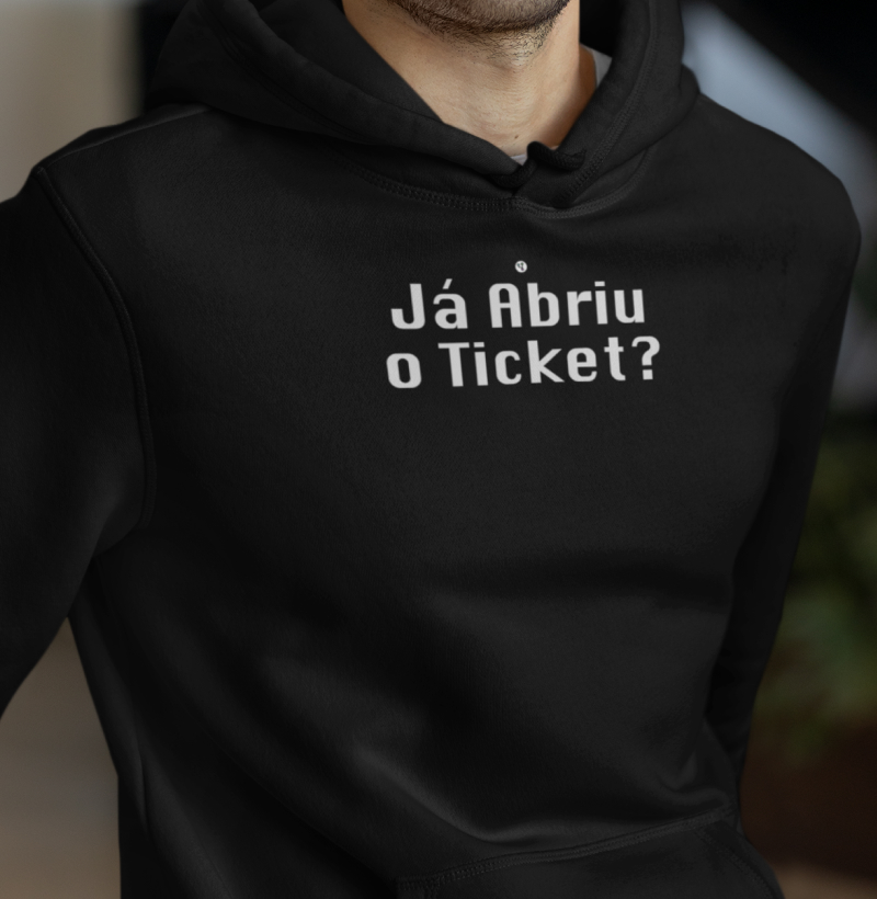  Já Abriu o Ticket?