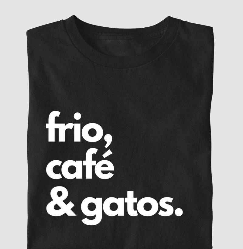 Frio, Café e Gatos
