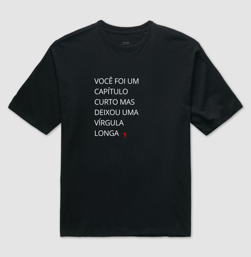 VOCÊ FOI CAPÍTULO CURTO E VÍRGULA LONGA 