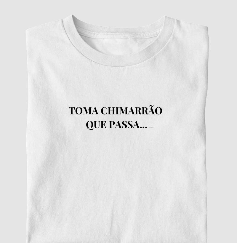 Toma um Chimarrão que Passa
