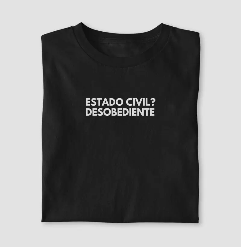 'Estado Civil? Desobediente' 