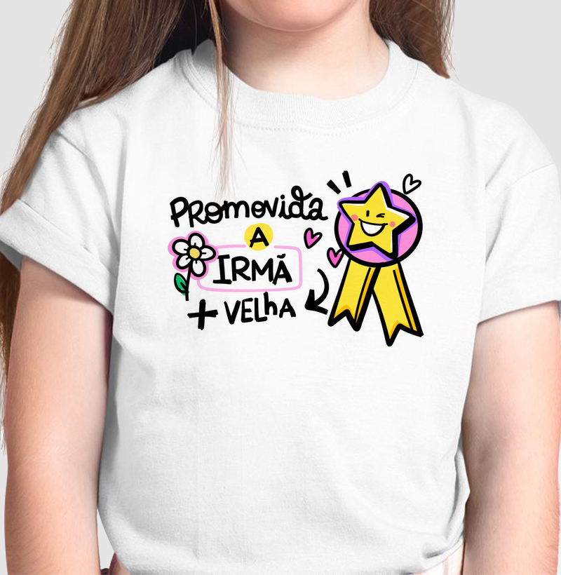 Promovida a Irmã + Velha