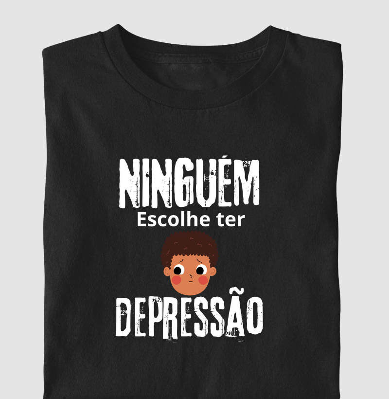 NINGUÉM ESCOLHE TER DEPRESSÃO
