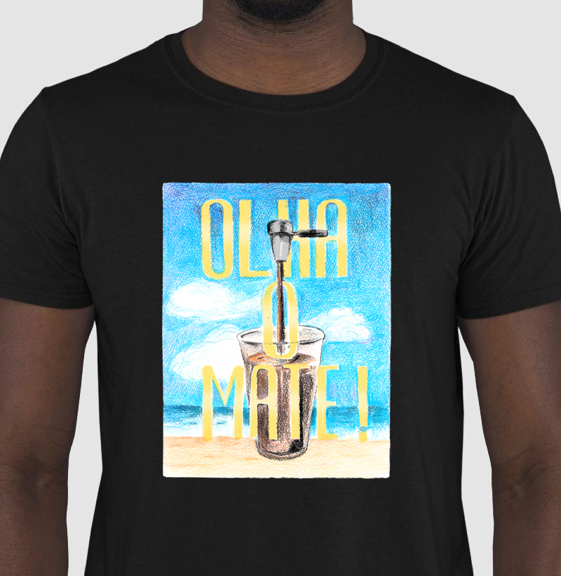 Camiseta Olha o Mate! 