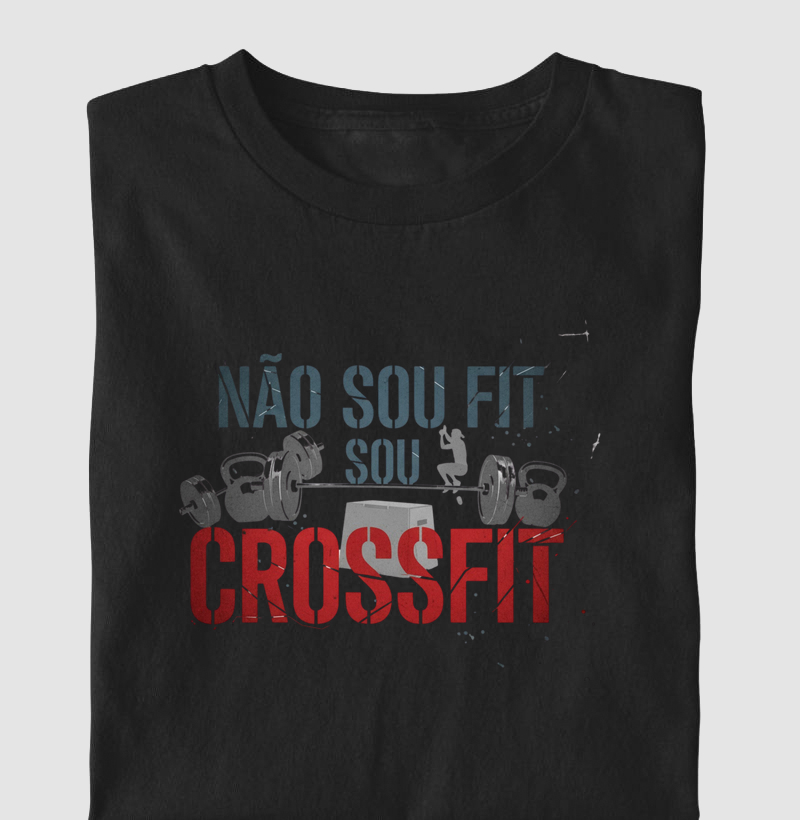 Não sou fit, sou Crossfit