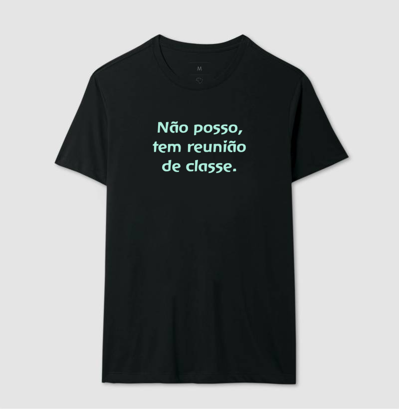 Não posso, tem reunião de classe.