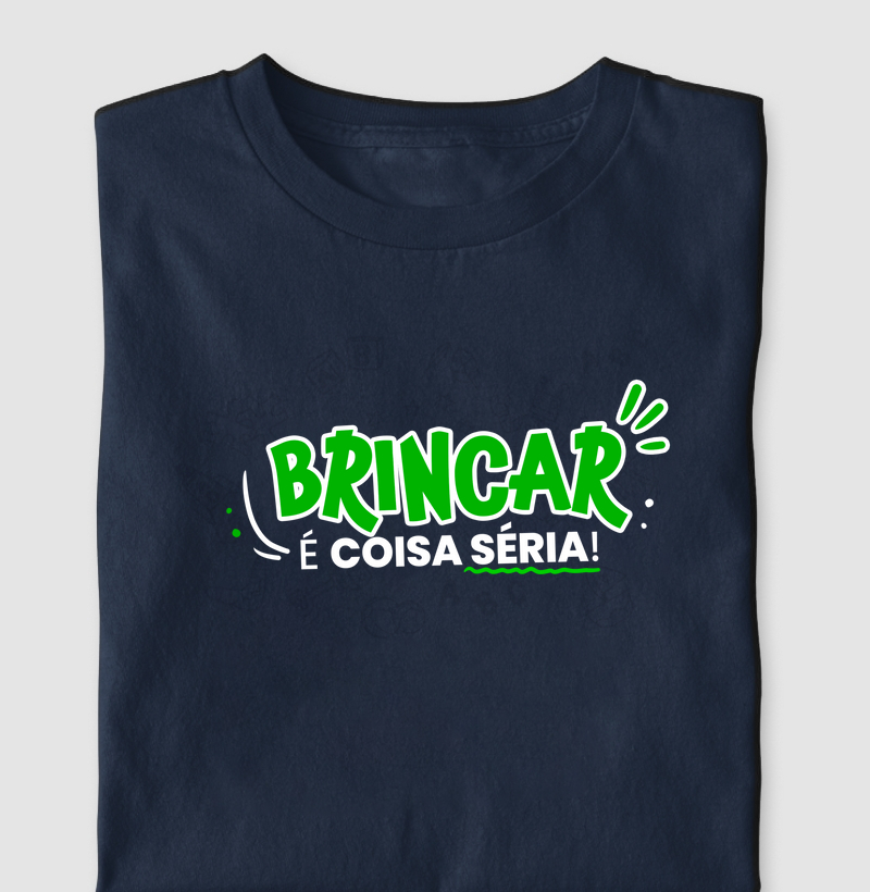Brincar é coisa Séria