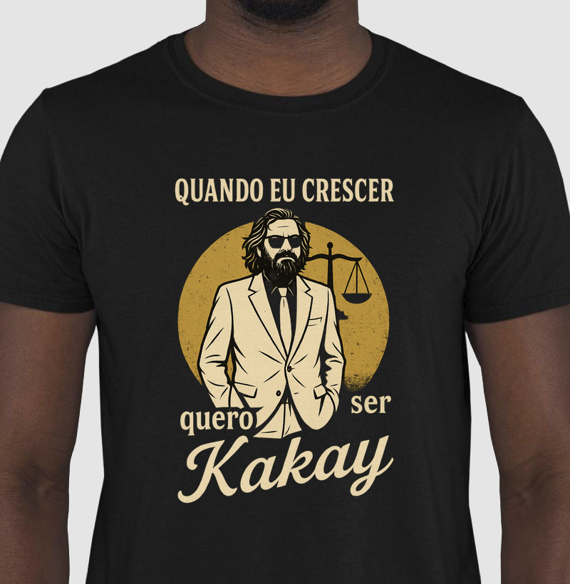 Quando eu crescer, quero ser o Kakay