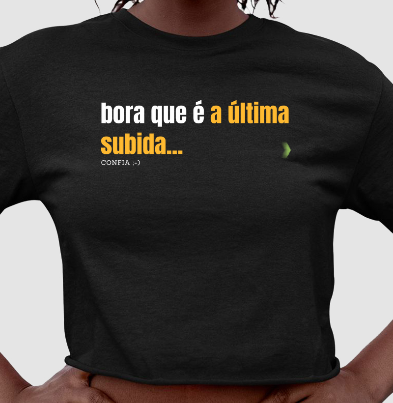 Bora que é última subida