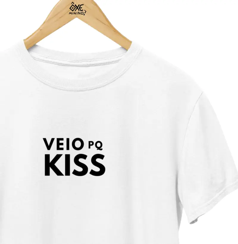 Veio pq Kiss