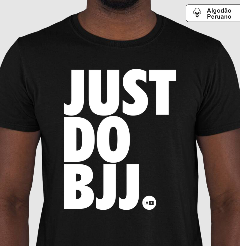 JUST DO BJJ