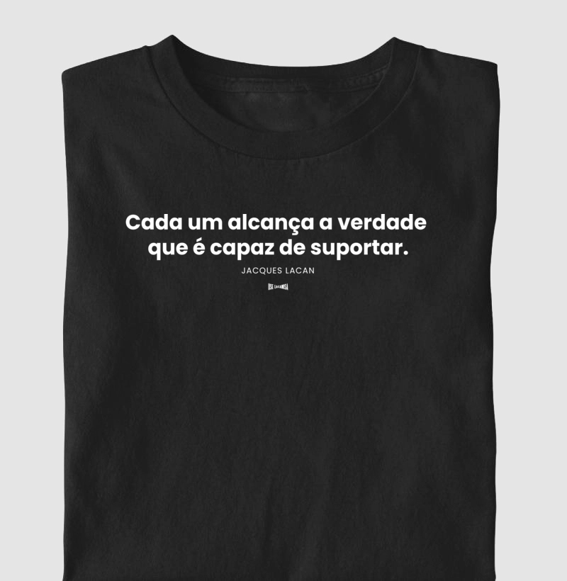 Cada um alcança a verdade que é capaz de suportar