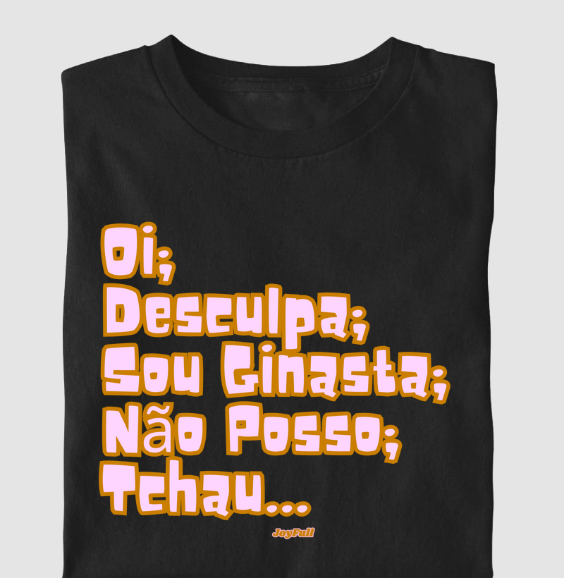 GymNastics Desculpa Não Posso