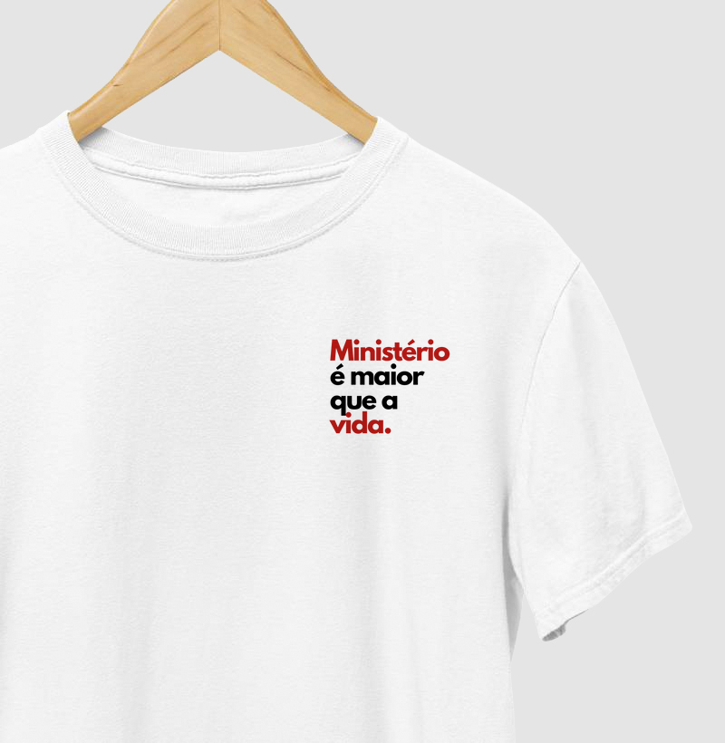 O MINISTÉRIO É MAIOR QUE A VIDA 